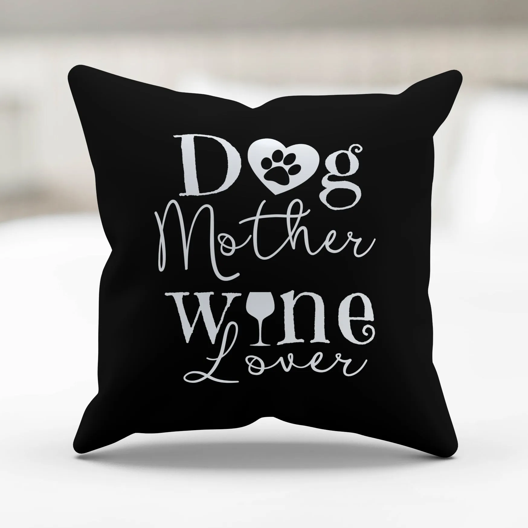 Dog Mother Wine Lover Pillow Cover