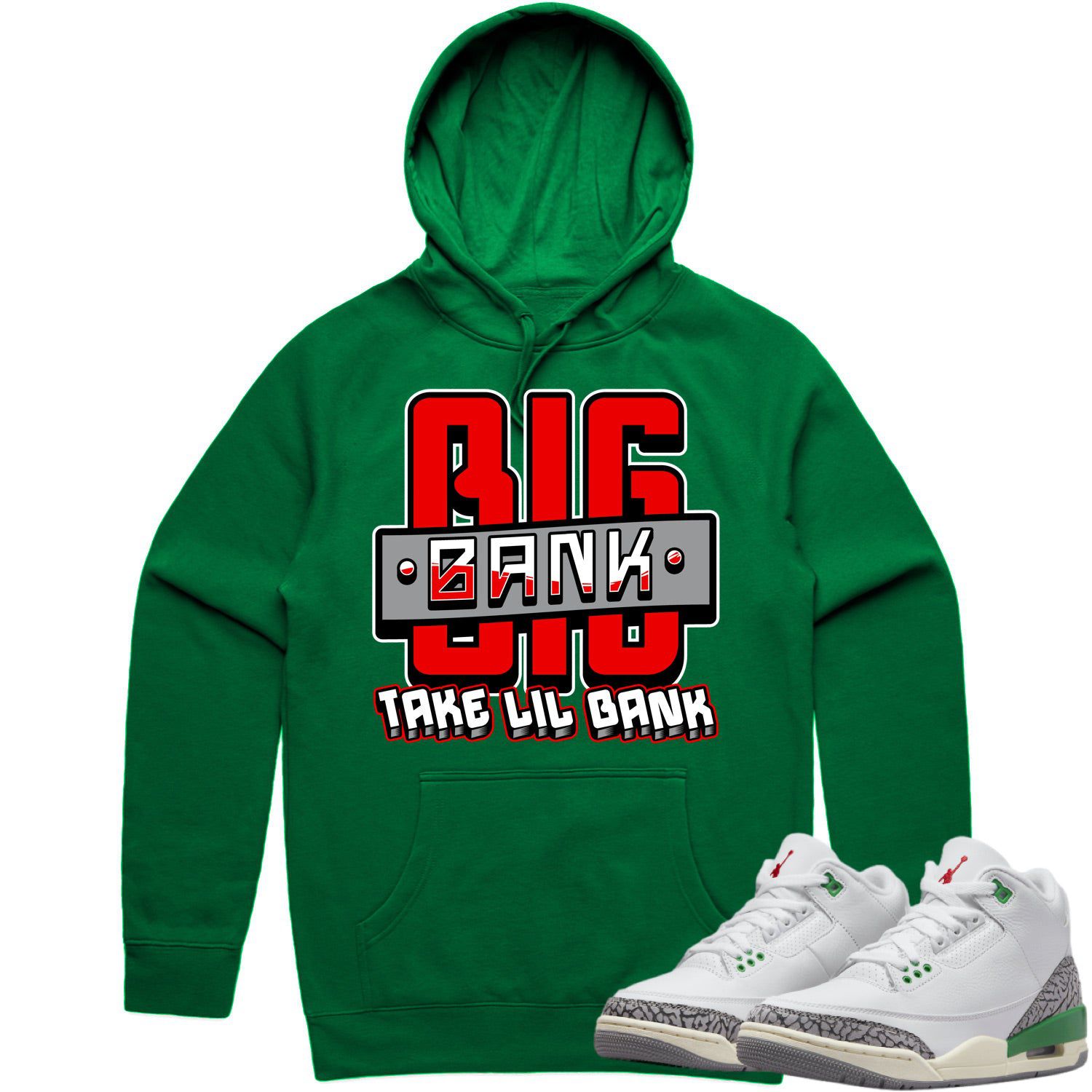 Jordan 3 Lucky Green 3s Hoodie to Match - RED BIG BANK